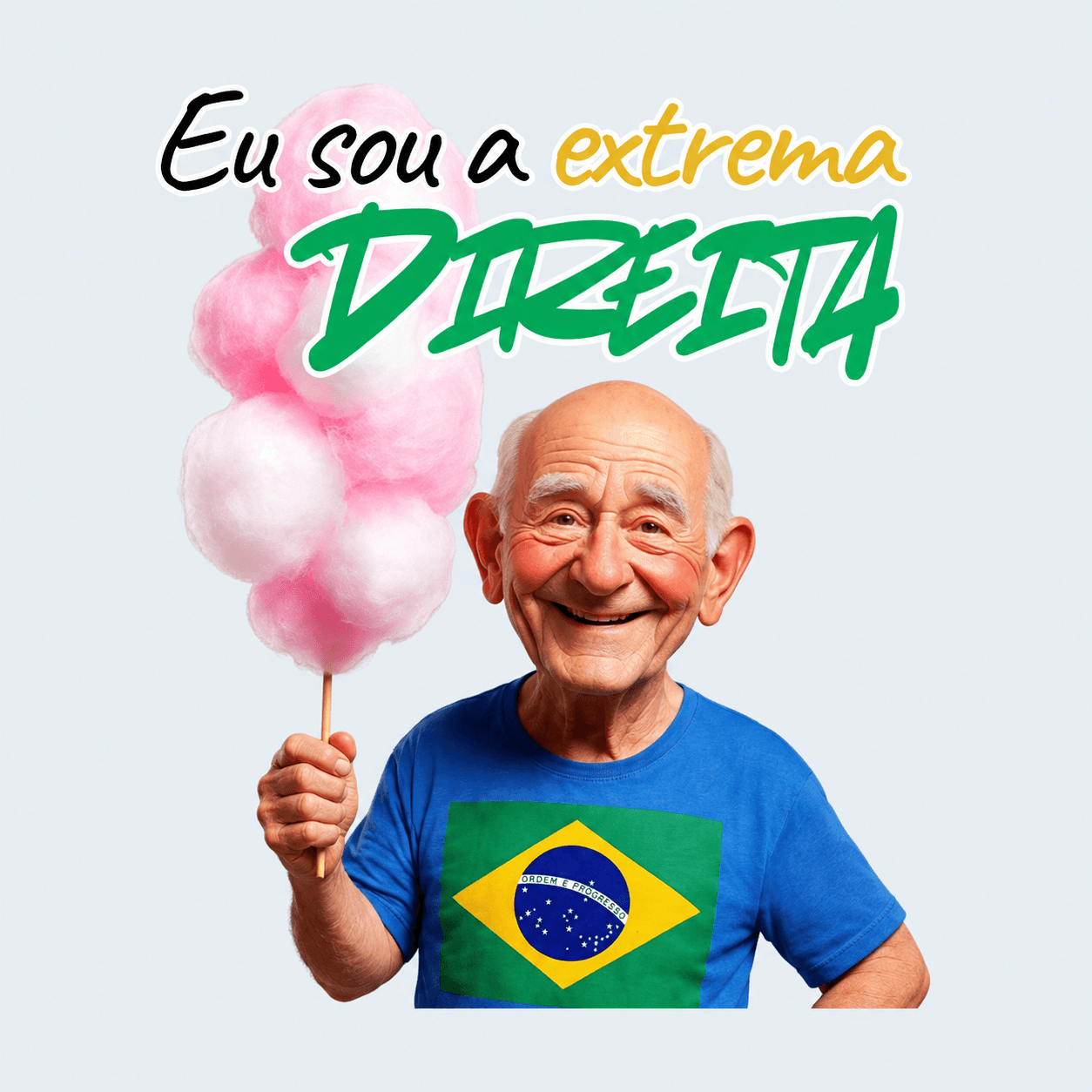 Estampa Eu sou a extrema direita